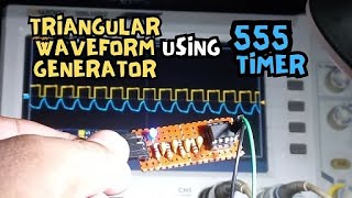 Triangular Waveform Generator Module using 555 Timer [upl. by Einohpets426]