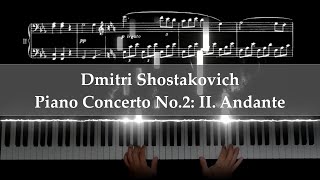 Dmitri Shostakovich  Piano Concerto No2 2nd Movement  Andante [upl. by Eelime2]