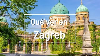 ¿Qué ver en Zagreb  Imprescindibles de la capital de Croacia [upl. by Dnarb776]