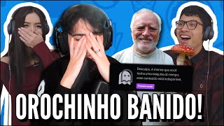 JOVENS REAGEM A OROCHINHO  FUI BANIDO POR ISSO [upl. by Dworman]