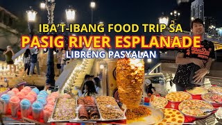 MAY FOOD TRIP NA SA PASIG RIVER ESPLANADE  Sy Sherwin [upl. by Leverick]