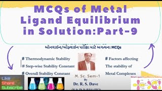 MCQs of Part9 Metal Ligand Equilibrium in Solution M Sc Sem1 [upl. by Anana]