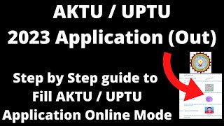 AKTU  UPTU 2023 CUET Registration Started  How to Fill AKTU  UPTU Application Form Online Mode [upl. by Pauiie]