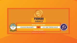 Colegio Claretiano vs UE Técnico Salesiano  Sudamericano U16 Femenino  Cuenca Ecuador 2024 [upl. by Meyer206]