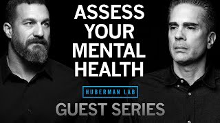 Dr Paul Conti How to Understand amp Assess Your Mental Health  Huberman Lab Guest Series [upl. by Jeffy715]