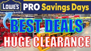 Lowes Top Deals to Buy During Savings Days Sale Huge Clearance [upl. by Assilanna50]