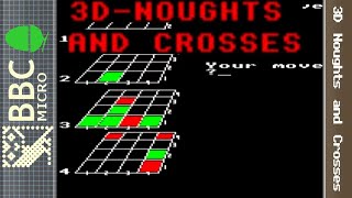 3D Noughts and Crosses  BBC Micro Longplay [upl. by Lednar474]