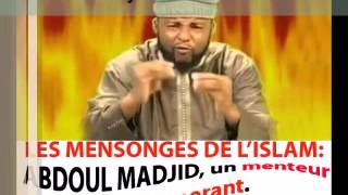 ABDOUL MADJID un menteur et un ignorant3è partie  LES MENSONGES DE LISLAM [upl. by Esirehc]