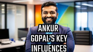 💻Ankur Gopals Biggest InfluencesFounderCEOInterapt💻 [upl. by Ruzich]