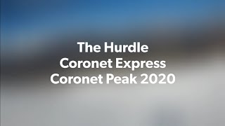 The Hurdle Coronet Express  Coronet Peak 2020 POV [upl. by Nellaf866]