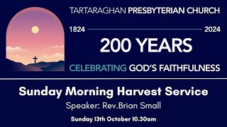 Tartaraghan Presbyterian  Sunday 13th October 2024 [upl. by Ivgnout621]