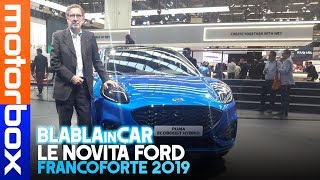 Novità Ford a Francoforte 2019  Go Electric la gamma Ford si elettrifica [upl. by Jehiah903]