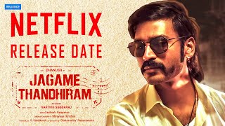 Jagame Thandhiram  Release Date amp Trailer Release Date  Dhanush  karthik Subbaraj  Netflix  OTT [upl. by Surtimed132]