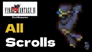 FF6 All Scrolls Shadow Throws  Final Fantasy VI Pixel Remaster [upl. by Enicar]