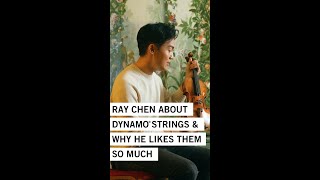 RayChenViolinist about DYNAMO strings and why he likes them so much Visit dynamostringscom [upl. by Namrac589]