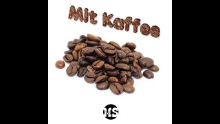 Mit Kaffee Schlageredition [upl. by Auqinahc]