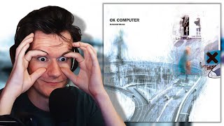 Radiohead Gave Me An Existential Crisis  OK Computer Reaction [upl. by Murtagh]