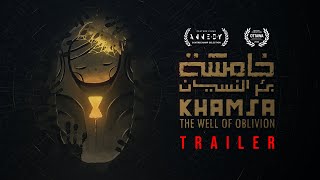 KHAMSA  the Well of Oblivion  Official Trailer  Dclik [upl. by Sidhu]