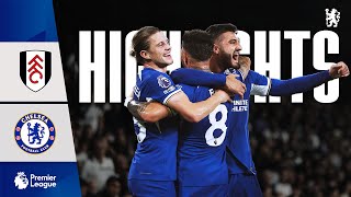 Fulham 02 Chelsea  HIGHLIGHTS  Premier League 202324  Chelsea FC [upl. by Ahgem]