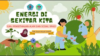 Energi Di Sekitar Kita [upl. by Annamarie765]