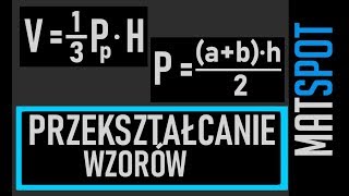 przekształcanie wzorów część 2 [upl. by Scales]