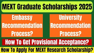 How To Apply For MEXT GraduateResearch Scholarship 2025 Through EmbassyUniversity Recommendation [upl. by Clarissa]