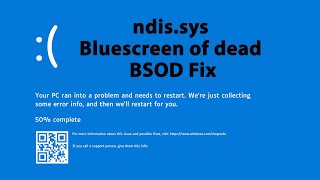 ndissys Blue screen of dead BSOD Fix [upl. by Yeoj765]