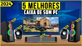 As 5 Melhores Caixa de Som para Pc Caixa de Som Pc Em 2024 [upl. by Grail]