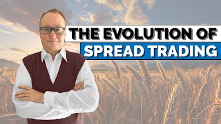 The Evolution of SPREAD TRADING How to Stay Competitive Today [upl. by Wagshul]