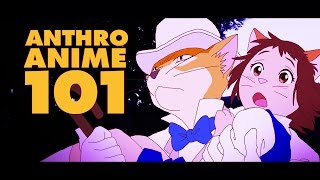 Anthro Animals in Anime 101  Ep 30 [upl. by Namajneb]