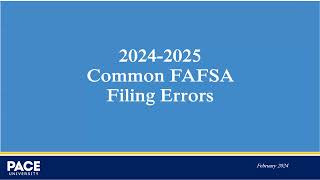 Avoiding Common 20242025 Free Application for Federal Student Aid FAFSA Errors [upl. by Kcirdorb]