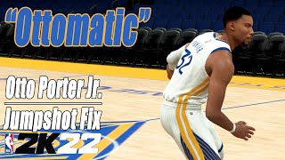 Otto Porter Jr Jumpshot Fix NBA2K22 [upl. by Beller179]