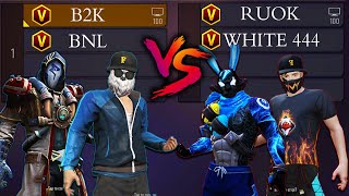 WHITE 444 RUOK FF VS B2K BNL  ONE TAP KINGS VS AWM LEGENDS [upl. by Daveta]