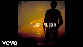 Ray Davies  Rock N Roll Cowboys Audio [upl. by Brodie]