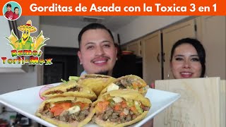 GORDITAS DE ASADA CON LA TOXICA 3 EN 1  RECETA [upl. by Babette]