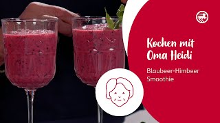 Oma Heidi amp Hannah zaubern einen leckeren BlaubeerHimbeer Smoothie [upl. by Shirley]