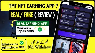 TMT Nft Earning App  TMT NFT Real or Fake  TMT Nft Earning App 2024  TMT NFT Detail Review [upl. by Oiraved]