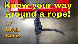 15 Essential Hitch Knots [upl. by Hackett]