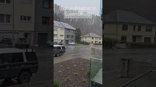 Hail Storm in Luxembourg Luxembourg hailstorm weather badweather [upl. by Lotson]