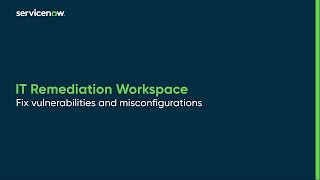 IT Remediation Workspace [upl. by Nyliuqcaj]