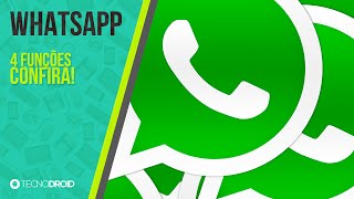 4 funções que você não conhece no WhatsApp  Android [upl. by Varien612]