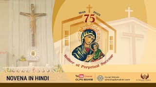 OUR LADY OF PERPETUAL SUCCOUR NOVENA IN HINDI    400 PM  03 APRIL 2024 [upl. by Tadd780]