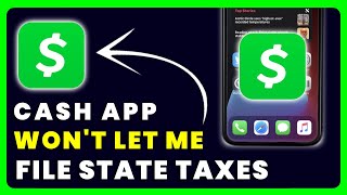 Cash App Wont Let Me File State Taxes How to Fix Cash App Wont Let Me File State Taxes [upl. by Ripleigh]