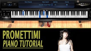 Promettimi PIANO TUTORIAL  Elisa How To Play [upl. by Jareen]