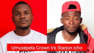 Umusepela Crown Vs Starjon Icho – “Shots on Shots” Komboni Cypher [upl. by Maupin740]