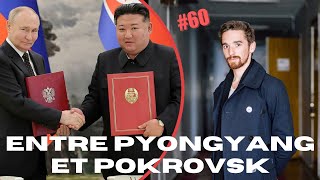 LUkraine entre Pyongyang et Pokrovsk [upl. by Niwri]