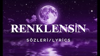 Reynmen  Renklensin sözlerilyrics [upl. by Naghem]