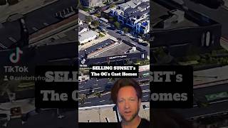 SELLINGSUNSET OC Cast Homes NetFlix RealEstate CelebrityHomes LuxuryHomes celebritynews Fyp [upl. by Ahsiekar909]