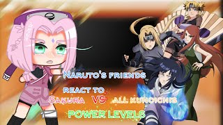 💞Narutos friends react to 🌸Sakura 🌸 VS 💐all kunoichis💐 power levels💞  gacha club  naruto [upl. by Azzil]