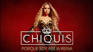 Chiquis  Porque Soy Abeja Reina Visualizer Lyric Video [upl. by Gilbye]